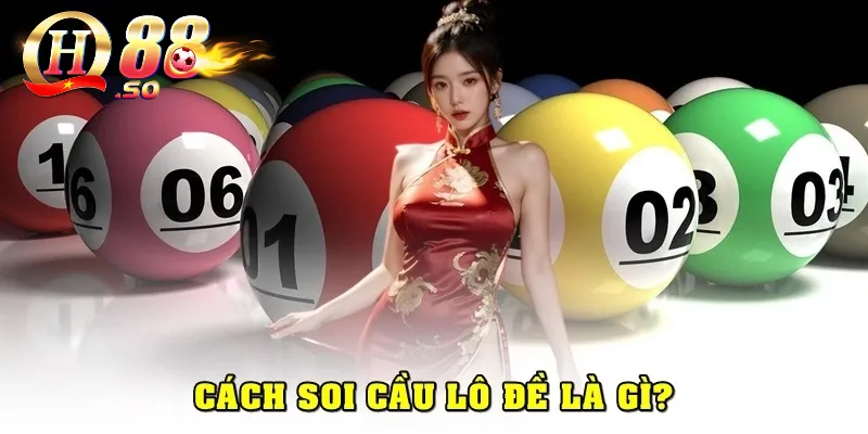 Cách soi cầu lô đề - Cách chuyên gia phân tích trúng thưởng 2 Lý do nên áp dụng các chiến lược soi cầu