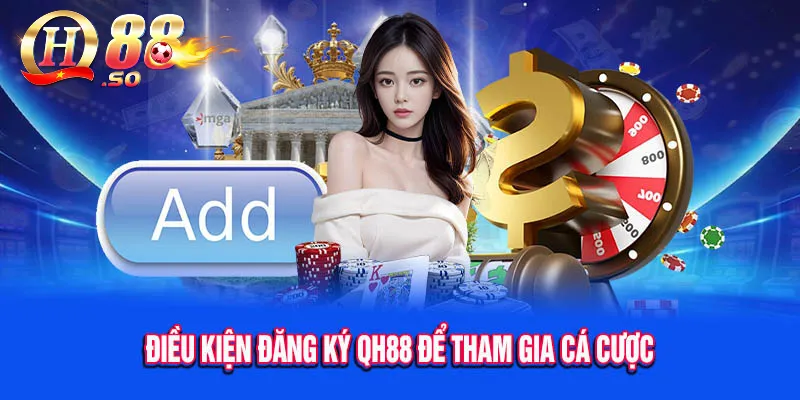 Điều kiện và điều khoản QH88 Cược Thủ Cần Nắm Rõ 2 Các nội dung liên quan đến pháp lý